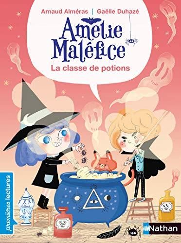Amélie Maléfice: La classe de potions
