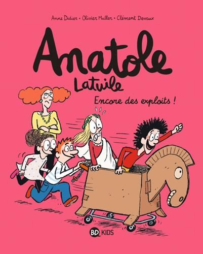 Anatole Latuile - T17 : Encore des exploits !