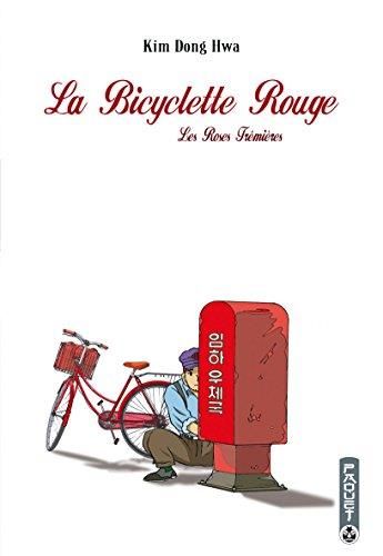 Bicyclette Rouge (La) - T2 : Les Roses trémières