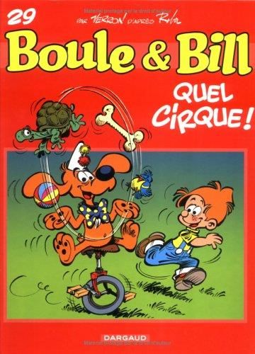 Boule et Bill - T29 : Quel cirque !