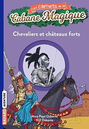 Chevaliers et Chateaux forts