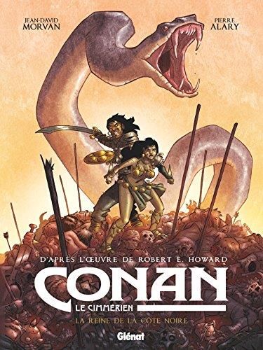 Conan le Cimmérien - T1 : La Reine de la Côte noire