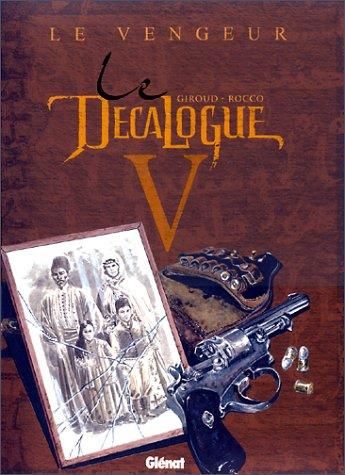 Décalogue (Le) - T5 : Le Vengeur