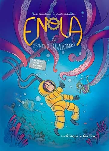 Enola & les animaux extraordinaires - T3 : Le kraken qui avait mauvaise haleine