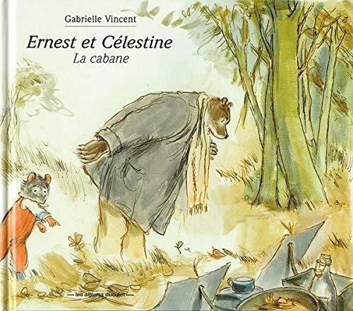 Ernest et Célestine: la cabane
