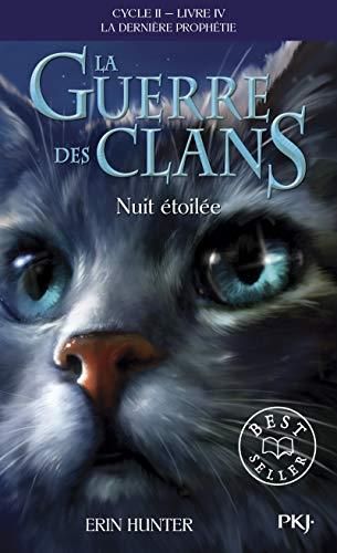 Guerre des Clans (La) - Cycle 2 - T4 : Nuit étoilée