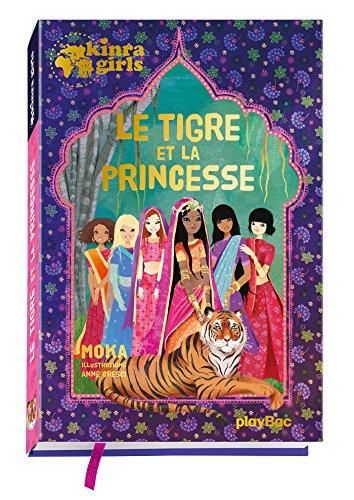 Kinra girls : Le tigre et la princesse