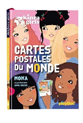 Kinra girls : T10 :  Cartes postales du Monde