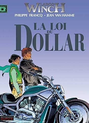Largo Winch - T14 : La Loi du dollar