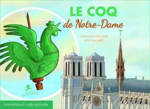 Le Coq de Notre-Dame