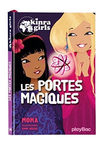 Les Kinra girls : T18 :  Portes magiques