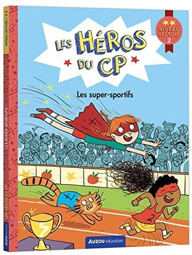 Les Héros du CP : Super-sportifs (Les)