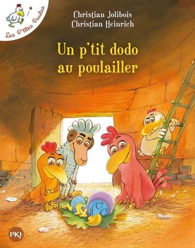 Les P'tites poules - Un p'tit dodo au poulailler