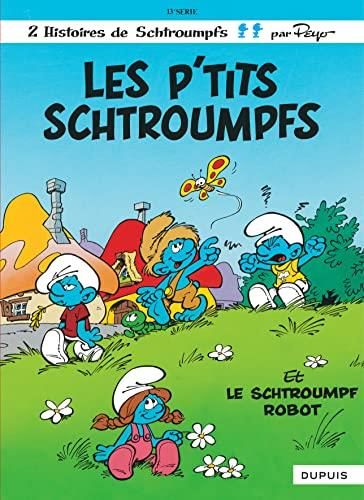 Les SCHTROUMPFS : P'tits Schtroumpfs