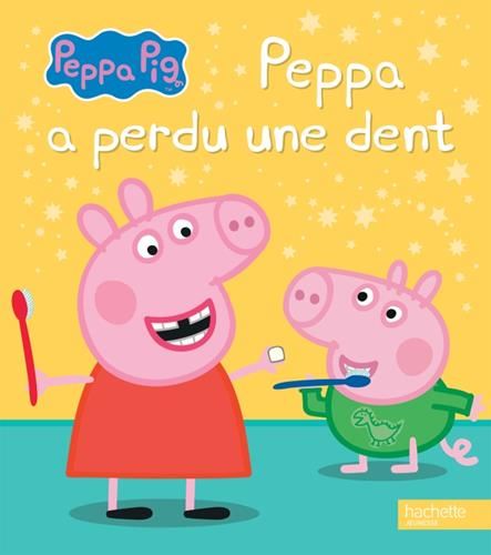Peppa Pig :  Peppa a perdu une dent