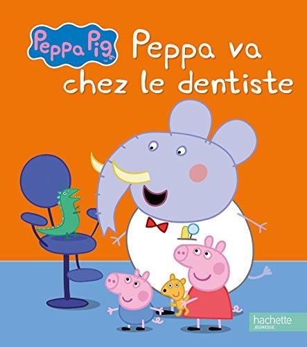 Peppa Pig : Peppa va chez le dentiste