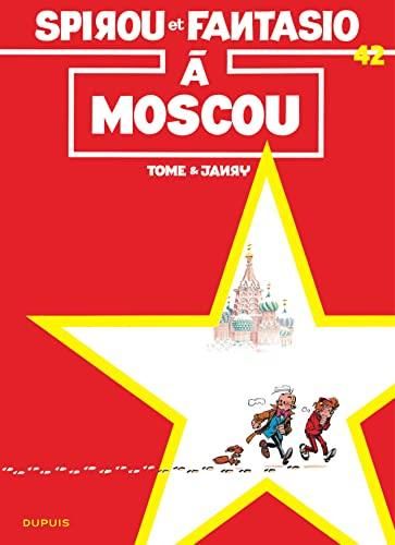 Spirou et Fantasio - T42 : Spirou à Moscou